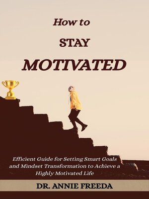 cover image of How to Stay Motivated